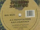 Big Bud Temptation/Fantasy Vinyl Single 12inch NEAR MINT Creative Source