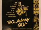 GO JOHNNY GO  (Movie Soundtrack) LP Vinyl JN 5705 Rockabilly RARE HEAR T-1143