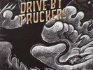 DRIVE-BY TRUCKERS**BRIGHTER THAN CREATION'S DARK**2 LP