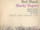 BUD SHANK-S.ROGERS-BILL PERKINS- H.HAWES- RED MITCHELL-TOPRARE ORG.PACIFIC JAZZ