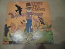 PRG LP-STONE THE CROWS 