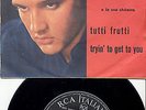 ELVIS PRESLEY TUTTI FRUTTI ORIGINAL 50'S ITALIAN SINGLE IN ORIGINAL COVER
