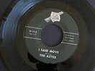 THE AZTEX I Said Move/The Little Streets In This Town 7