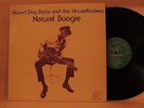 HOUND DOG TAYLOR LP & THE HOUSEROCKERS **NATRUAL BOOGIE** ALLIGATOR VG++ 1974