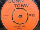 DANDY - COME BACK GIRL ORIGINAL 1968 UK DOWN TOWN 45 CLIP