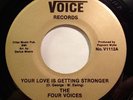 Soul 45 - Four Voices - Your love keeps getting stronger - Mint-