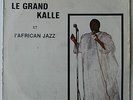 Le grand Kalle/African Jazz:Afro latin rumba/Congo listen