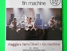 TIN MACHINE - MAGGIE'S FARM (LIVE) - 7