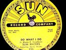 SUN 256-78 rpm  Slim Rhodes 
