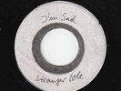 Stranger Cole - I'm Sad - SKIN MONSTER