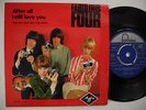 FABULOUS FOUR After All / Man ska plåta den man älskar 45 7