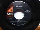 CHUCK WRIGHT DEAR BELOVED // LOVE I WON'T BE YOUR FOOL ANYMORE  NORTHERN SOUL 45