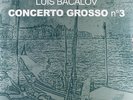 La Leggenda New Trolls, Luis Bacalov - Concerto Grosso N.3 [2 LP] IMMAGINIFICA