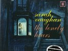Sarah Vaughan - The Lonely Hours.  200 Gram LP.  CLASSIC RECORDS  New & Sealed