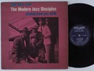 MODERN JAZZ DISCIPLES Right Down Front NEW JAZZ LP