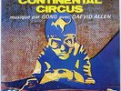 CONTINENTAL CIRCUS par GONG avec Daevid ALLEN ORIG 1971 NMINT Agostini Findlay