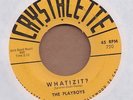 PLAYBOYS: Whatizit? 45 Crystalette mod R&B tittyshaker hear