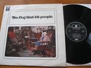 THE DOG THAT BIT PEOPLE - SAME - PARLOPHONE UK ORIGINAL 1971 - 