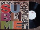 ORQUESTA SUBLIME - Montuno CHARANGA CHA - CUBA EGREM LP hear