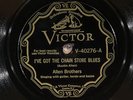 78 RPM -- Allen Brothers, Victor 40276, E+  Country / Blues