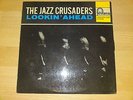 JAZZ CRUSADERS LOOKIN AHEAD - VINYL / LP / RECORD - RARE