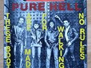 PURE HELL 7” from 1978 'No Rules' NYC punk UK-ONLY PRESS black Punks BAD BRAINS