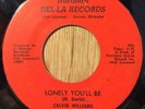 CALVIN WILLIAMS northern soul 45   It Won't Matter At All / Lonely You'll Be