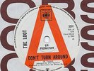 THE LOOT don't turn around*you are my sunshine girl 1968 UK CBS DEMO 45