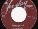 Spaniels-Don'cha Go-NM Vee Jay Doo Wop 45 