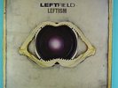 Leftfield ?– Leftism - Vinyl - SVLP 194
