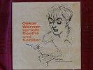 LP Oskar Werner Spricht Goethe und Schiller   NEUVerschweisst   16.41759