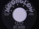 JEFF BROOKS: Soon / Fat Louie 45 Oldies