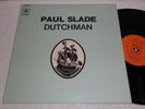PAUL SLADE Dutchman 1972 CBS FRANCE ORIG ROCK & POP GATEFOLD LP  NMint