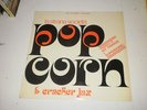 LA STRANA SOCIETA' - Pop Corn & Cracker Jax - LP FONIT CETRA 1972 - MINT-/EX -