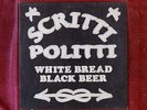 LP Scritti Politti White Bread Black Beer     RTRADLP270