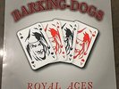 BARKING DOGS - ROYAL ACES LP oi skinhead isd