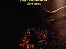 Half Moon Run - Dark Eyes LP Vinyl NEW