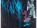 GEORGE BRAITH: Two Souls in One USA Blue Note 4128 Jazz EAR Orig Mono lp HEAR