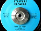 STRIVERS SHOW BAND - Let's Go Party - 45  DISCO FUNK private GRAIL