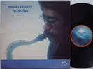 HADLEY CALIMAN Celebration ORIGINAL US Lp JAZZ 1977 Catalyst Vinyl ELVIN JONES