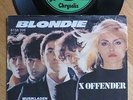 BLONDIE 7” from 1977 unique sleeve GERMAN IMPORT 'X Offender' DEBBIE HARRY
