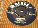 THE BIRDS - LEAVING HERE / NEXT IN LINE = EX+ 
