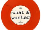 THE LIBERTINES WHAT A WASTER / i GET ALONG - RED  VINYL