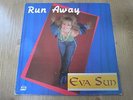 EVA SUN ?– Run Away Vinyl LP 1988 (Newton Family,DISCO)