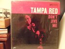 Tampa Red, DON'T JIVE ME, Prestige Bluesville 1043, shrink