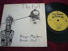 THE FALL     BINGO MASTER'S / BREAK OUT.      ORIG UK  STEP-FORWARD SF.7  (1978)