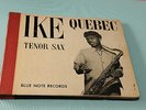 IKE QUEBEC TENOR SAX 3 x 78 GIRI BLUE NOTE ORIG USA 1944 TOP TOP RARE JAZZ COLLE