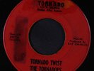 TORNADOES: Tornado Twist / Riot 45 (plays better, tag stain & label damage) rar