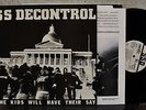 SS DECONTROL The Kids Will Have Their Say LP INFAMOUS EX-CLAIM last rights ssd