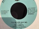 The Summits I'll Never Say No DC International Rare Northern Soul